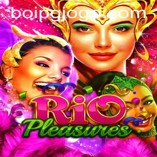 Exploring the Vibrant World of RioPleasures: A New Gaming Phenomenon